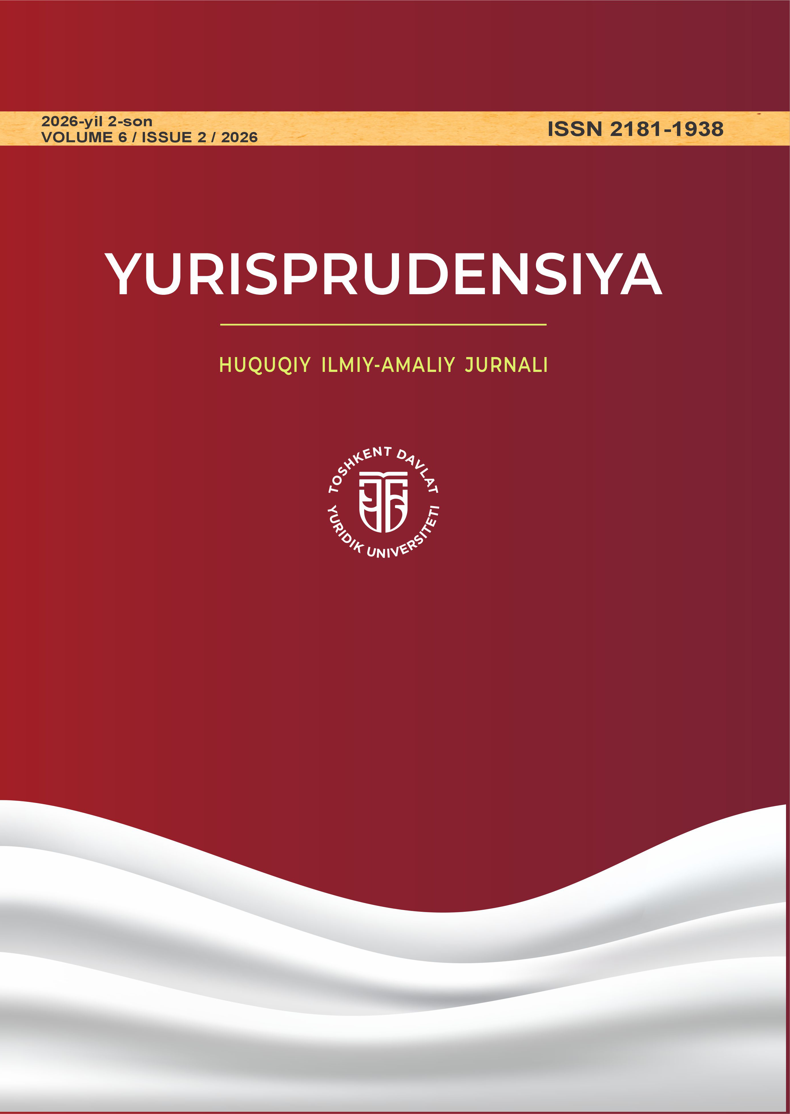 					Jild 6 Raq. 2 (2026): Yurisprudensiya ni ko‘rish
				
